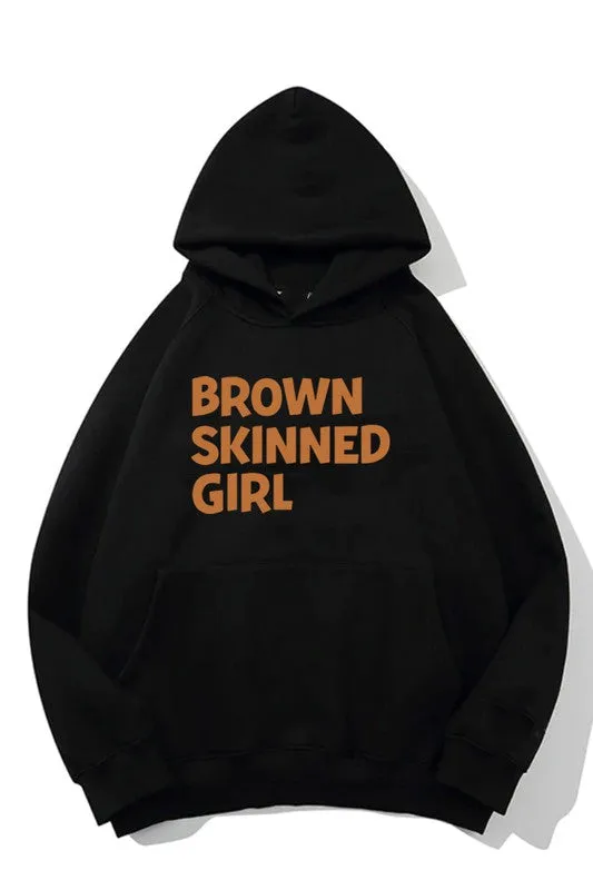 Brown Skin Girl Hoodie