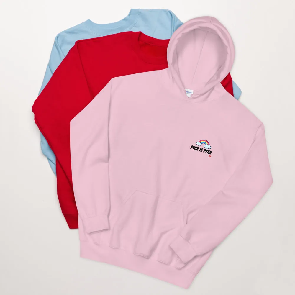 Pyar Is Pyar Rainbow - Unisex Hoodie